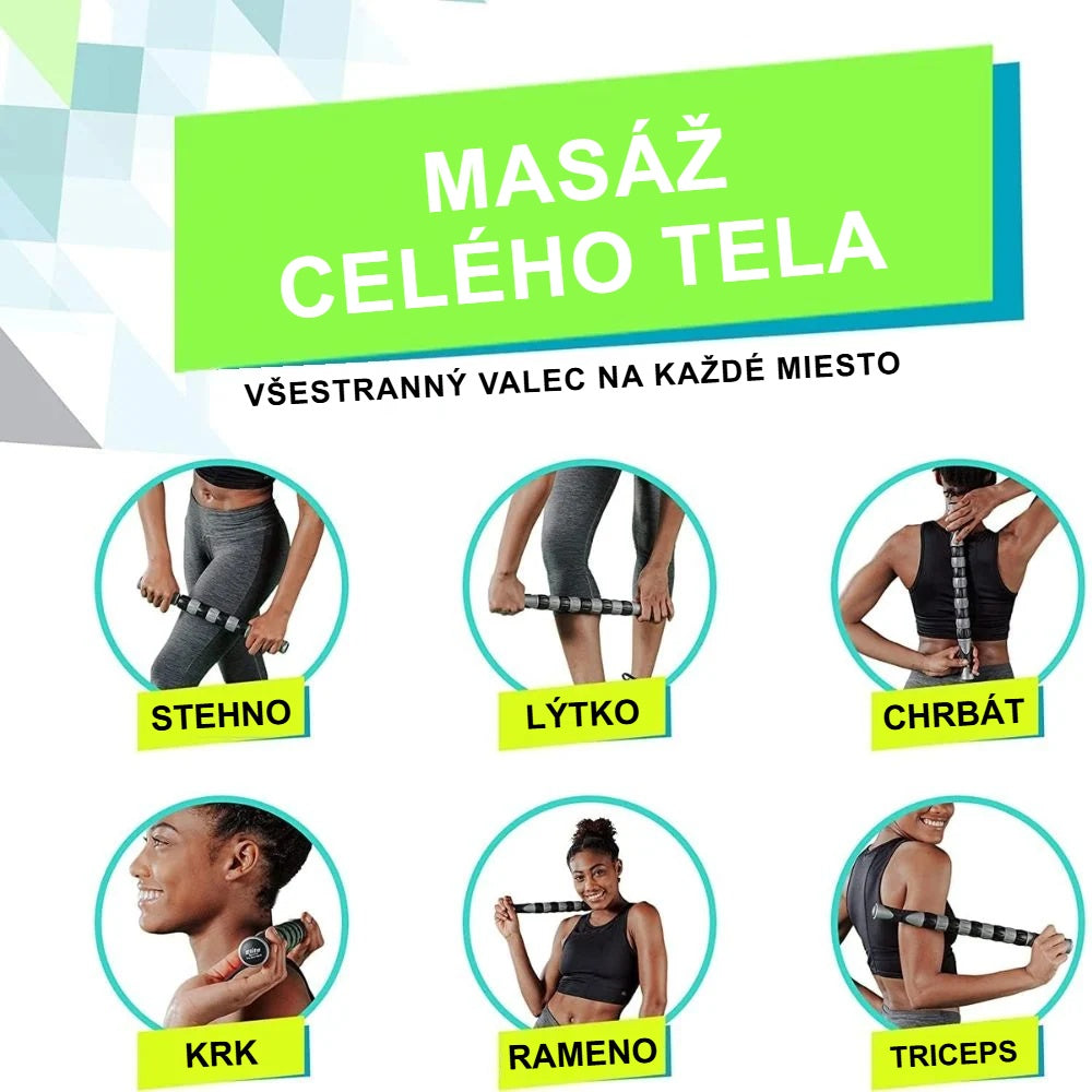 Použitie masážnej tyče na stehná, lýtka, chrbát, krk, ramená a tricepsy