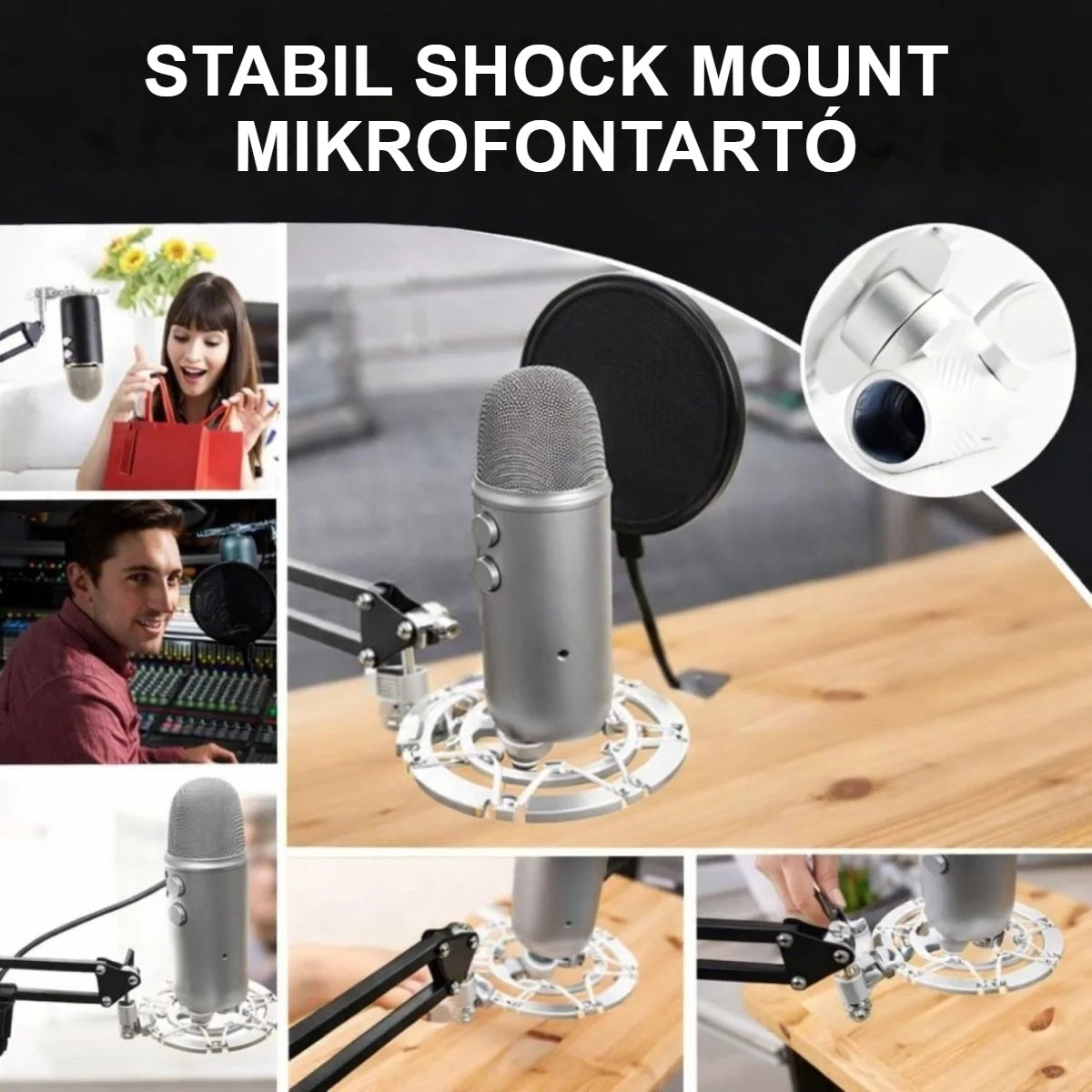 Mikrofon shock mount használat közben, több nézetből