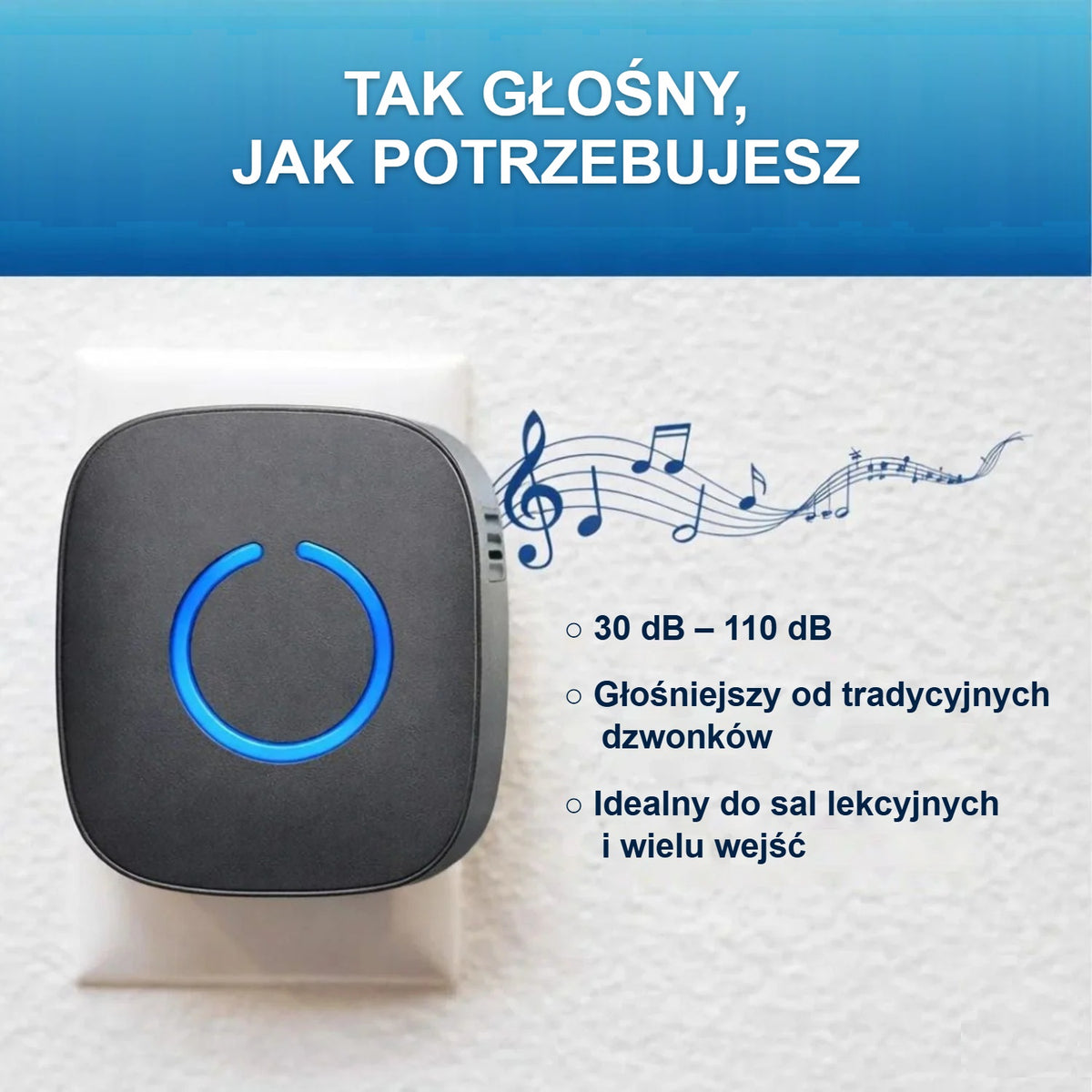 Regulowana głośność dzwonka bezprzewodowego od 30 do 110 dB