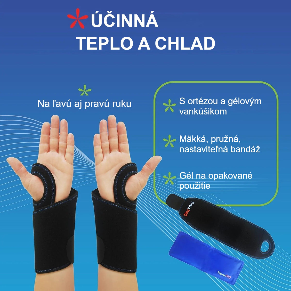 Ortéza na ľavom aj pravom zápästí s gélovým vankúšikom na teplo a chlad