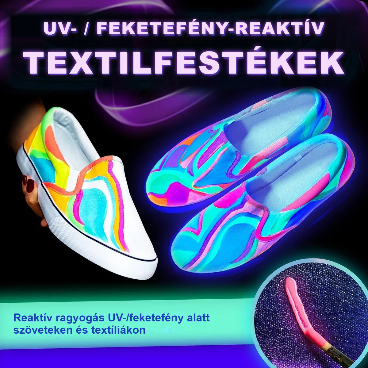 UV-reaktív textilfestékkel festett cipő feketefényben világít