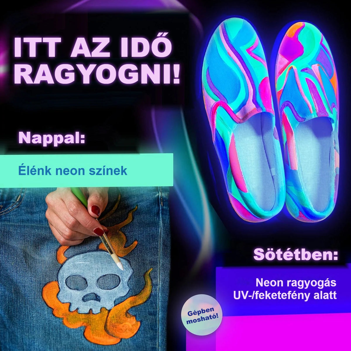 Neon textilfestékkel festett cipő és farmer nappal és UV fényben
