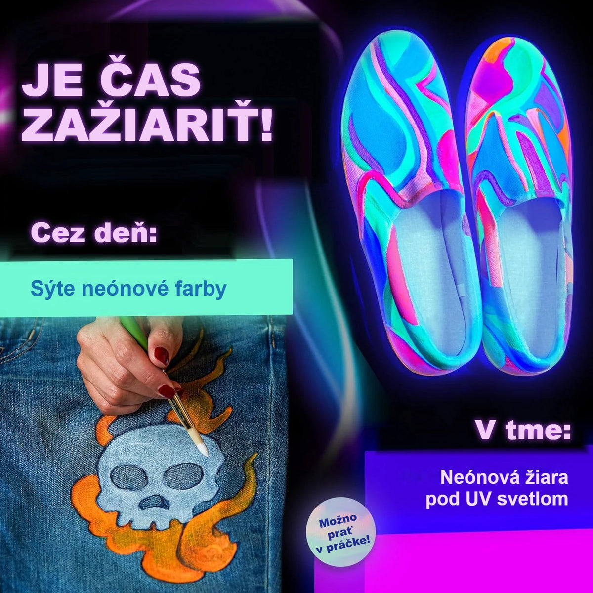 Topánky a džínsy namaľované neónovou textilnou farbou cez deň a pod UV svetlom
