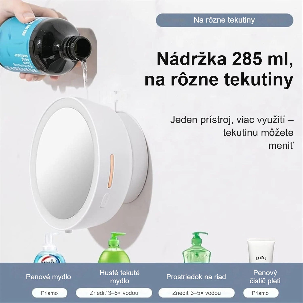 Dávkovač penového mydla s nádržkou 285 ml a rôznymi tekutými mydlami