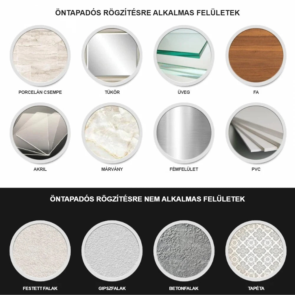 Öntapadós rögzítésre alkalmas és nem alkalmas felületek
