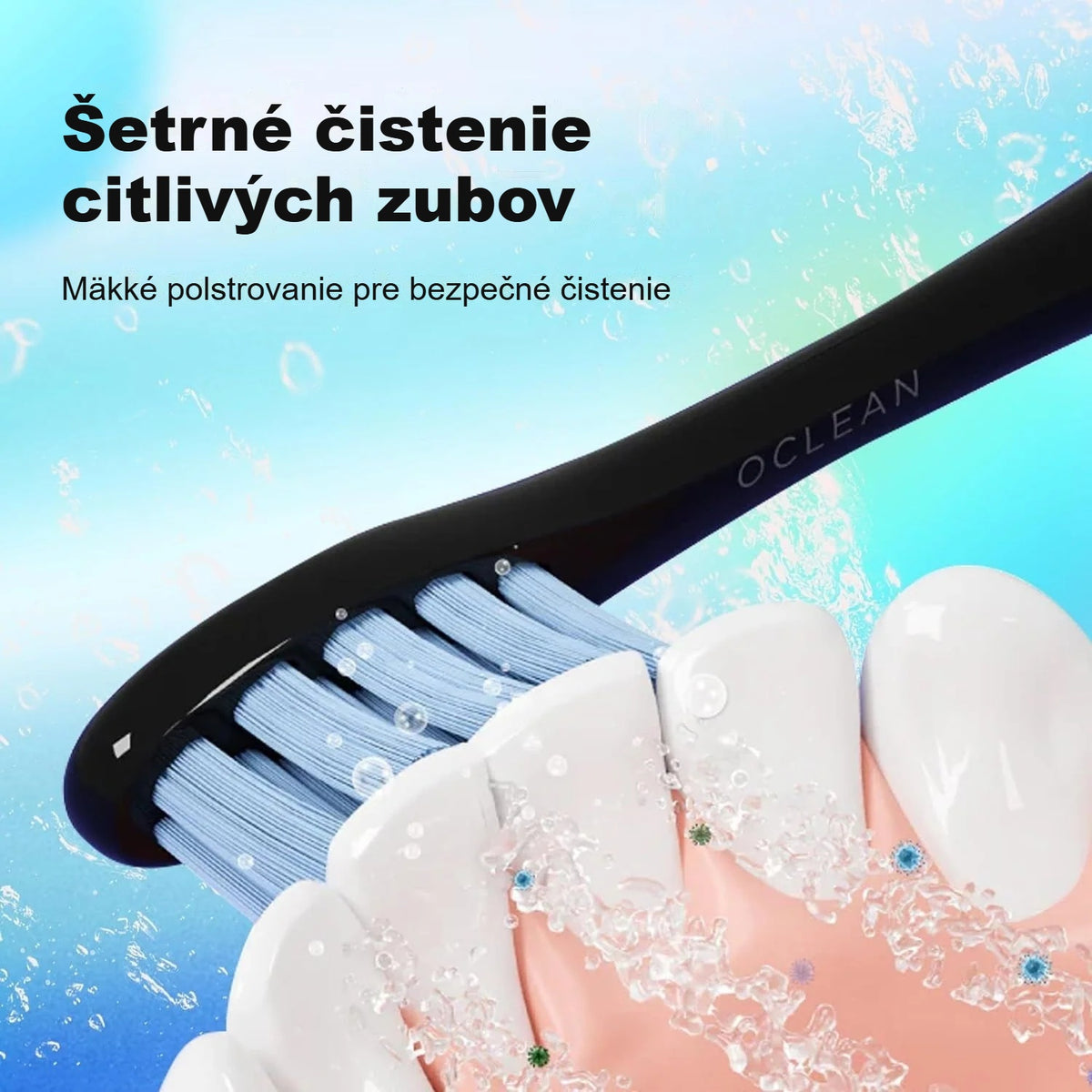 Hlavica s mäkkými štetinami na zuboch – šetrné čistenie citlivých zubov