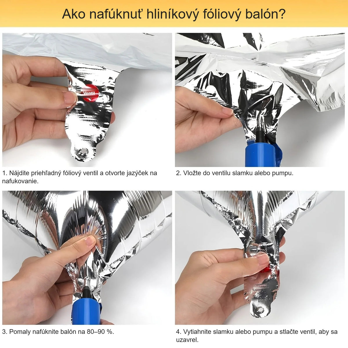 Nafukovanie fóliového balóna slamkou v 4 krokoch
