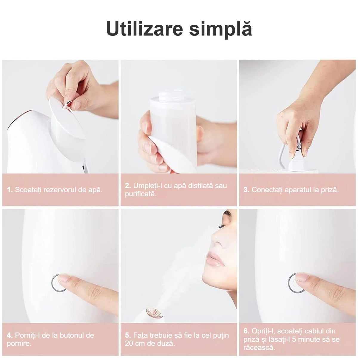 Pașii de utilizare ai aparatului de aburi facial ionic, în imagini