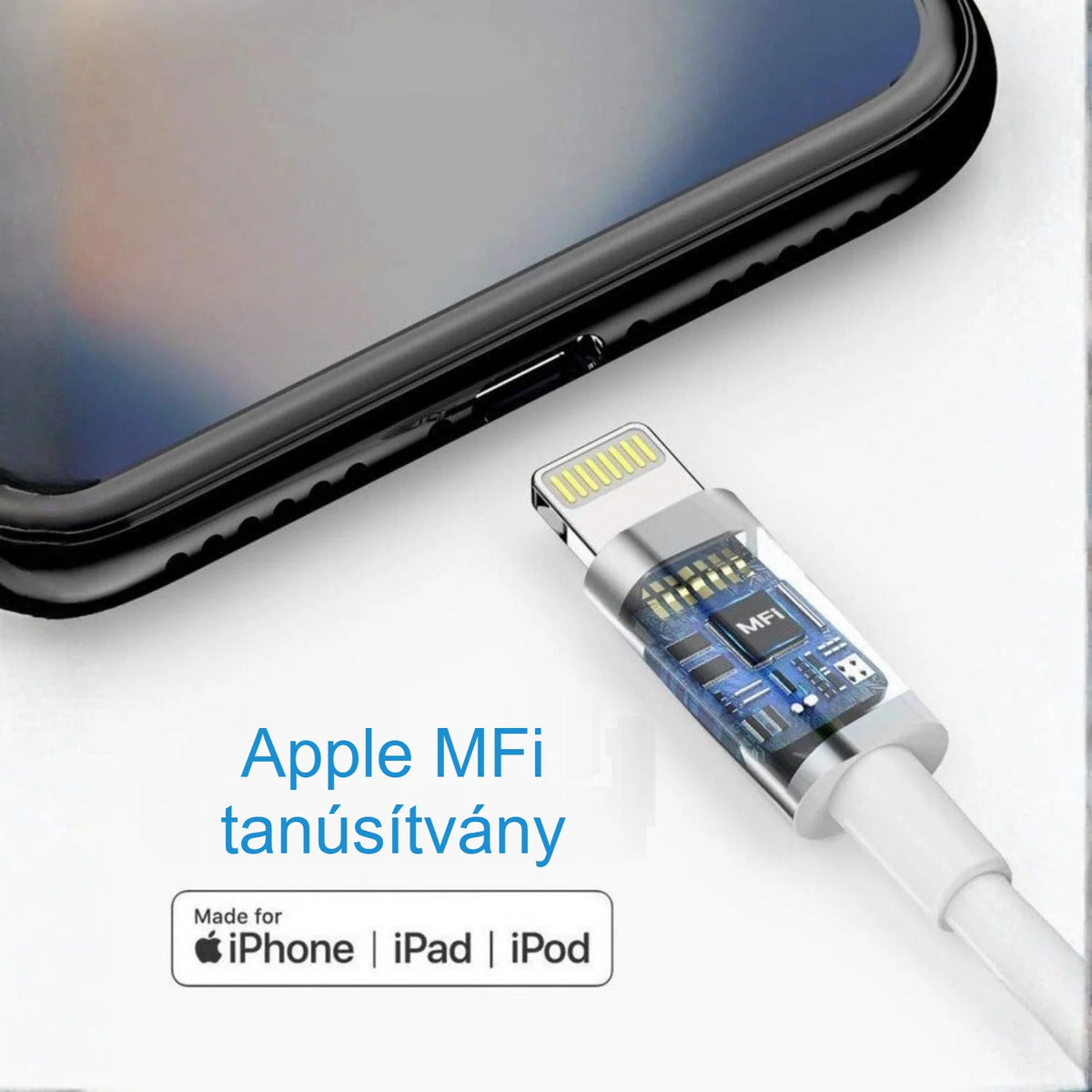 Apple MFi tanúsítvánnyal rendelkező Lightning kábel iPhone-hoz csatlakoztatva